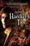 Haeckel’s Tale (2006)