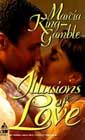 Illusions of Love by Marcia King-Gamble
