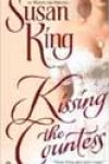 Kissing the Countess by Susan King