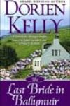 The Last Bride in Ballymuir by Dorien Kelly