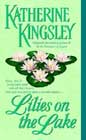 Lilies on the Lake by Katherine Kingsley