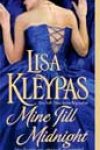 Mine Till Midnight by Lisa Kleypas