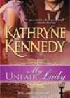 My Unfair Lady by Kathryne Kennedy