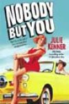 Nobody but You by Julie Kenner