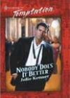 Nobody Does It Better by Julie Kenner