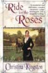 Ride for the Roses by Christina Kingston