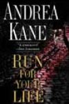 Run for Your Life by Andrea Kane