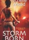 Storm Born by Richelle Mead
