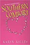 Southern Comfort by Karen Kelley