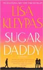 Sugar Daddy by Lisa Kleypas
