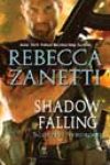 Shadow Falling by Rebecca Zanetti