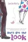 She’s Got the Look by Leslie Kelly