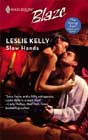Slow Hands by Leslie Kelly