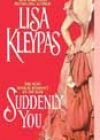 Suddenly You by Lisa Kleypas