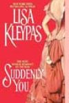 Suddenly You by Lisa Kleypas