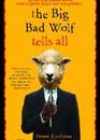 The Big Bad Wolf Tells All by Donna Kauffman