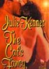 The Cat’s Fancy by Julie Kenner