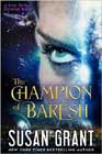 The Champion of Barésh by Susan Grant