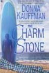 The Charm Stone by Donna Kauffman