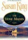 The Sword Maiden by Susan King