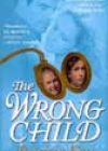 The Wrong Child by Patricia Kay