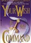 Your Wish Is My Command by Donna Kauffman