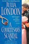 A Courtesan’s Scandal by Julia London