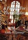 A Family for the Holidays by Linda L Lattimer