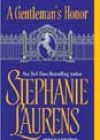 A Gentleman’s Honor by Stephanie Laurens