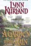 A Garden in the Rain by Lynn Kurland