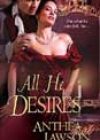 All He Desires by Anthea Lawson
