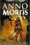 Anno Mortis by Rebecca Levene