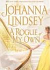 A Rogue of My Own by Johanna Lindsey