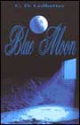 Blue Moon by CD Ledbetter