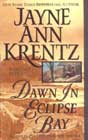 Dawn in Eclipse Bay by Jayne Ann Krentz