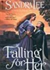 Falling for Her by Sandra Lee