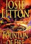 Fountain of Fire by Josie Litton