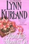 From This Moment On by Lynn Kurland