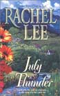 July Thunder by Rachel Lee