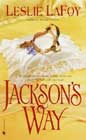 Jackson's Way by Leslie LaFoy