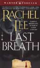 Last Breath by Rachel Lee
