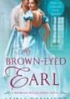 My Brown-Eyed Earl by Anna Bennett