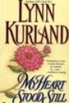 My Heart Stood Still by Lynn Kurland