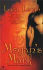 Megan's Mark by Lora Leigh