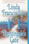 Nightingale’s Gate by Linda Francis Lee