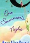One Summer’s Night by Mary Alice Kruesi