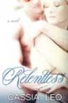 Relentless by Cassia Leo