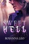 Sweet Hell by Rosanna Leo