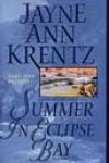 Summer in Eclipse Bay by Jayne Ann Krentz