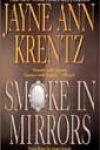 Smoke in Mirrors by Jayne Ann Krentz